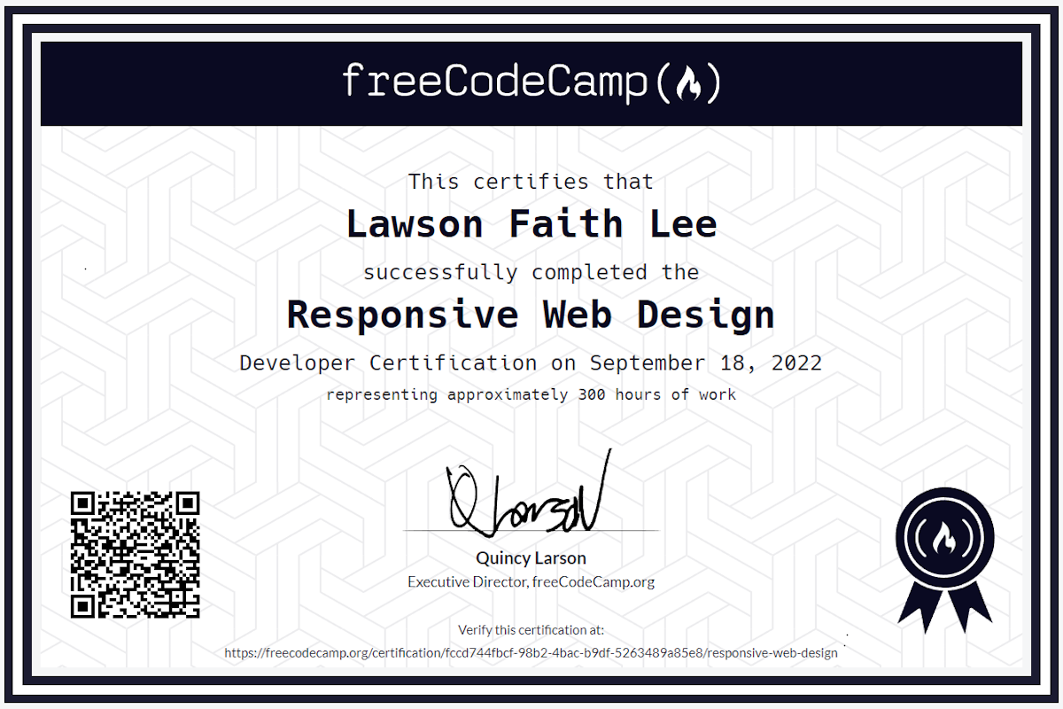 A picture of Lawson Faith Lee's online certification for Responsive Web Design given to her by freeCodeCamp on September 18, 2022.